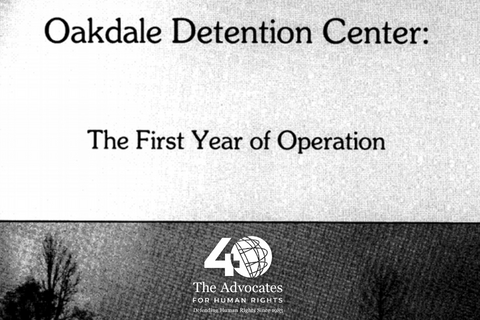 [ai] A monochrome image featuring text that reads 'Oakdale Detention Center: The First Year of Operation' with a logo for The Advocates for Human Rights at the bottom.